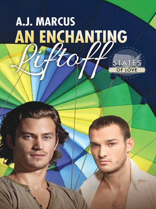 Title details for An Enchanting Liftoff by A.J. Marcus - Available